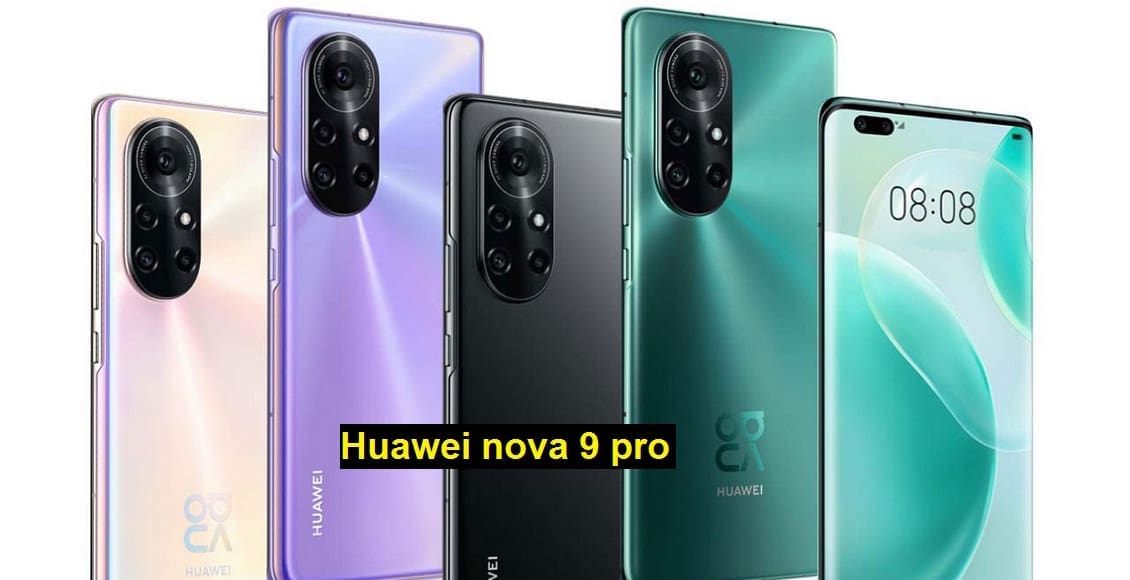 هواوي "Huawei nova 9 pro" هاتف مثالي قد يحاكي تصميم كاميرات p50