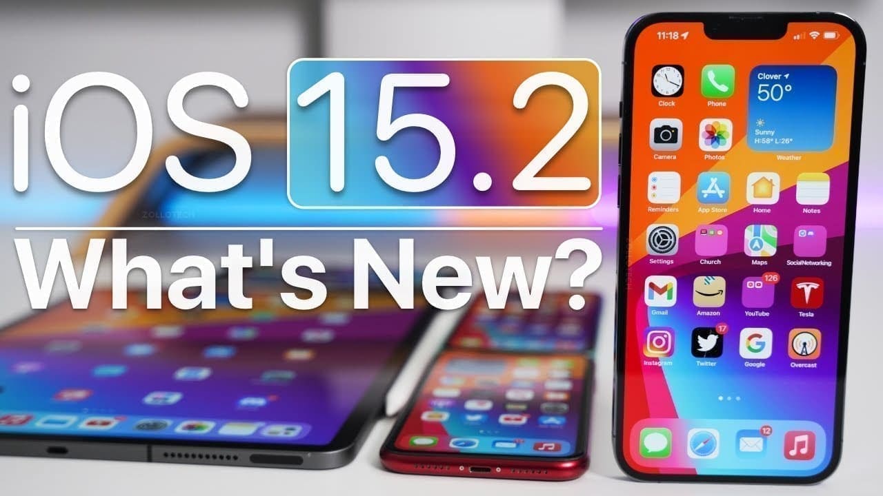 نظام التشغيل iOS 15.2 وصل مع العديد من المزايا المدهشة