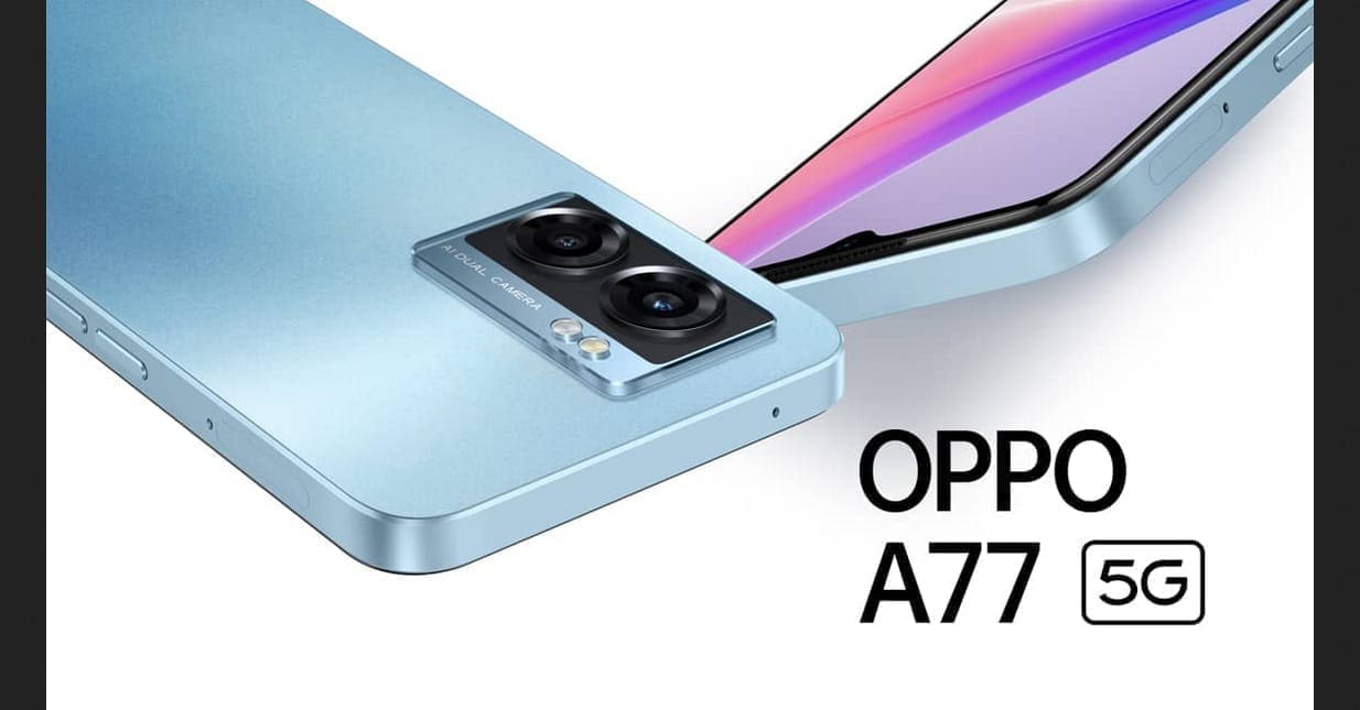 Oppo تزيل الستار عن أفخم هواتفها الجديد Oppo A77 5G بمزايا رهيبة وسعر منافس