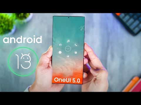 One UI 5.0 android 13