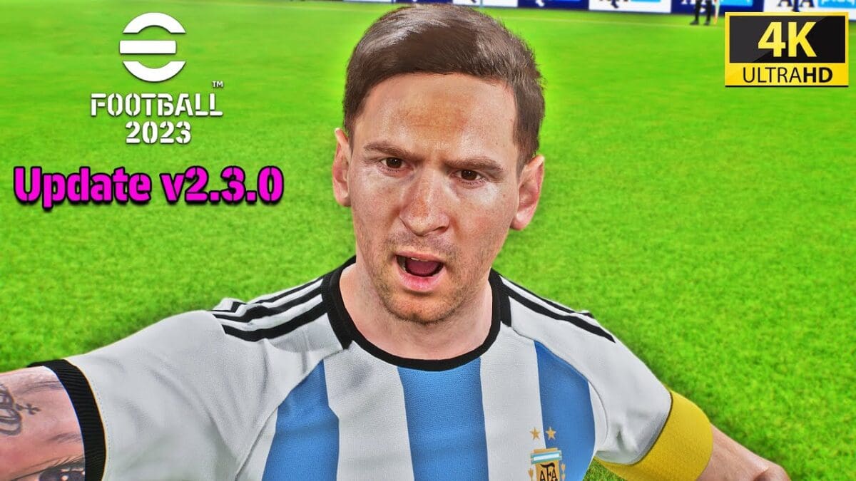 5 تعديلات هامة بـ تحديث eFootball 2023 v2.3.0 وإضافات مدهشة وكيفية تحميله