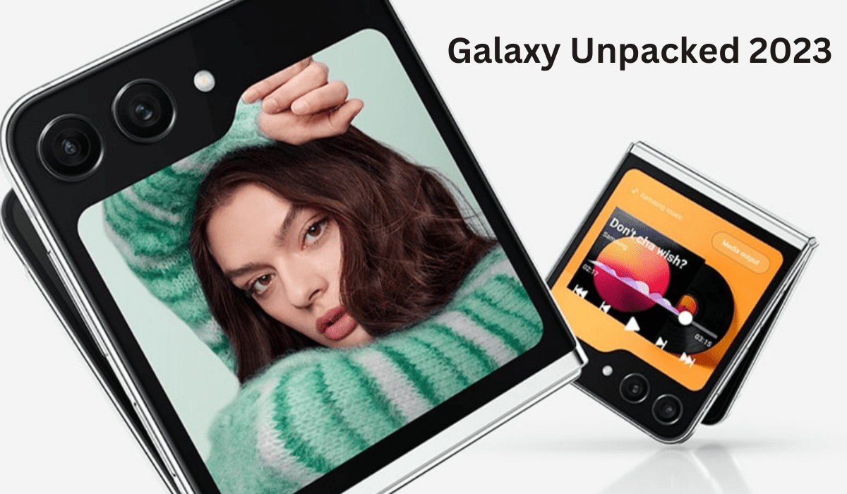 Galaxy Unpacked 2023