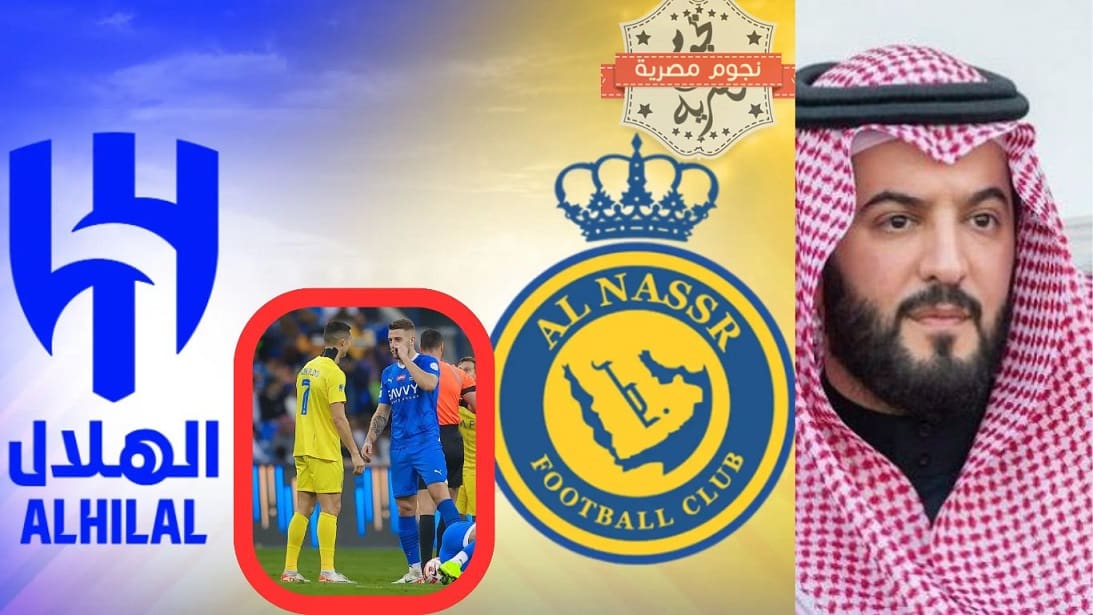 ما السبب؟.. الهلال يتحرك مبكراً ويطلب هذا الشئ قبل المواجهة المرتقبة ضد نادي النصر